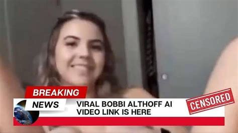 bobbi althoff leaked bideo|Bobbi Althoff responds to leak video going viral